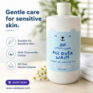 Boots Little Loved All Over Wash (500ml) – সংবেদনশীল ত্বকের জন্য কোমল পরিচর্যা